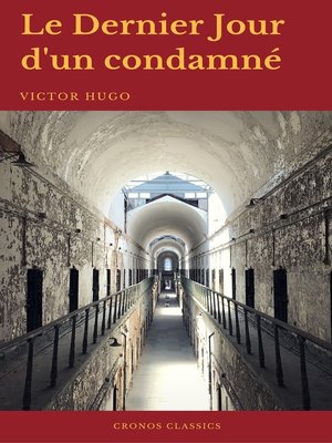 cover image of Le Dernier Jour d'un condamné (Cronos Classics)